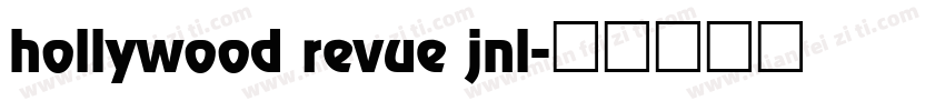 hollywood revue jnl字体转换